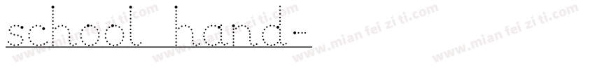 school hand字体转换
